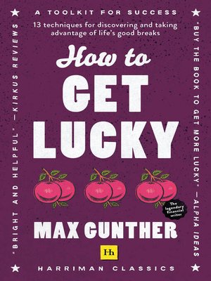 cover image of How to Get Lucky (Harriman Classics)